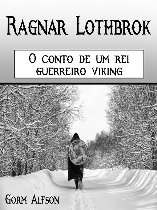Title details for Ragnar Lothbrok by Gorm Alfson - Available